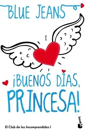 ¡BUENOS DÍAS, PRINCESA! Mejor Precio