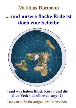 ... Und Unsere Flache Erde Ist Doch Eine Scheibe Envío Inmediato
