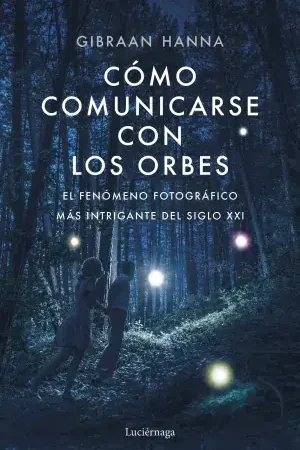 A Buen Precio Cómo Comunicarse con los Orbes