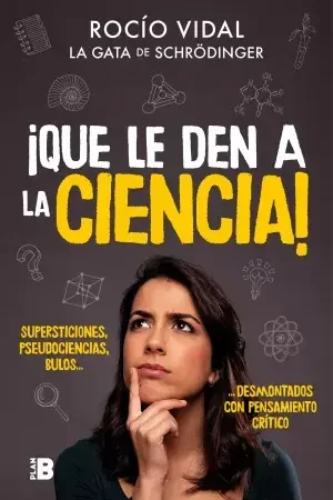 ¡Que le Den a la Ciencia! Más Vendido