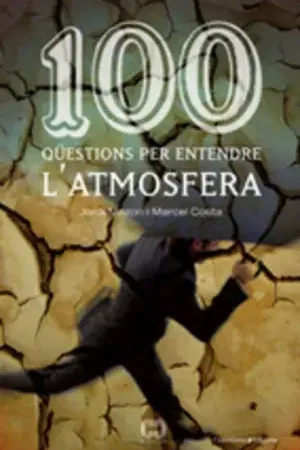 100 Qüestions Per Entendre L‘atmosfera A Buen Precio