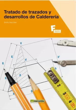 Venta Final Tratado de Trazados y Desarrollos de Calderería