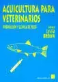 A Buen Precio Acuicultura para Veterinarios