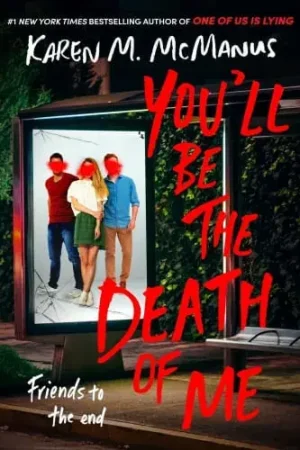 YOU‘LL BE THE DEATH OF ME YOU‘LL BE THE DEATH OF ME Más Vendido