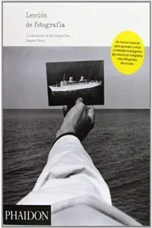 Devolución Gratuita ESP LECCION DE FOTOGRAFÍA SHORE, STEPHEN, THE NATURE OF PHO ESP LECCION DE FOTOGRAFÍA SHORE, STEPHEN, THE NATURE OF PHO