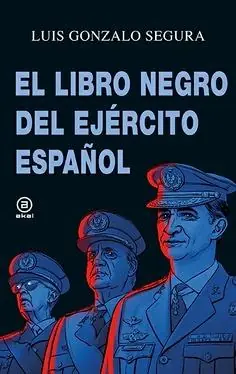Pago Seguro El Libro Negro del Ejército Español