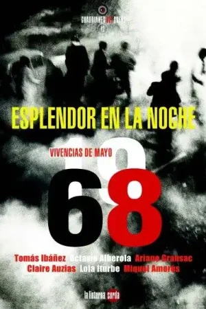 Esplendor en la Noche "Vivencias de Mayo del 68" Súper Precio