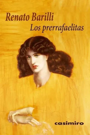 Los Prerrafaelitas Última Versión