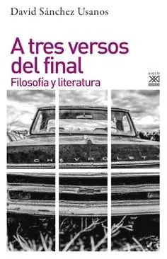 A tres versos del final "Filosofía y literatura" Solo Por Tiempo Limitado