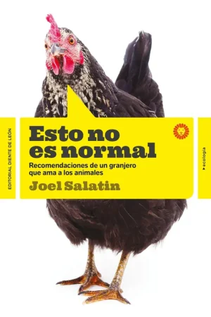 Última Versión Esto no es normal "Recomendaciones de un granjero que ama a los animales"