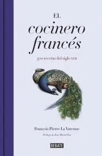 El cocinero francés "400 recetas del siglo XVII" Última Oportunidad