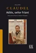 Adiós, señor Friant Alta Calidad