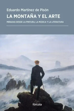 Comprar En Línea La Montaña y el Arte "Miradas desde la Pintura, la Música y la Literatura"