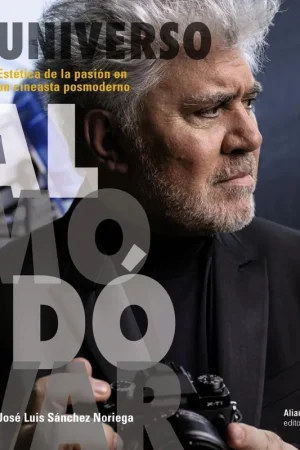 Comprar En Línea Universo Almodóvar "Estética de la Pasión en un Cineasta Posmoderno"