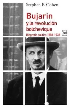 BUJARIN Y LA REVOLUCIÓN BOLCHEVIQUE Precio Rebajado