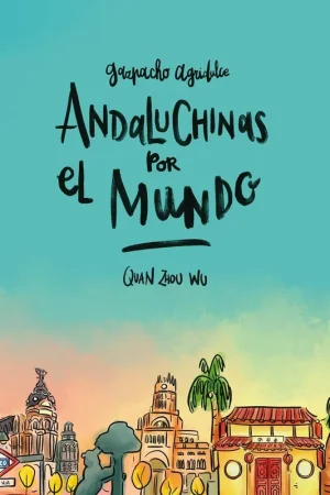 Andaluchinas por el Mundo. Gazpacho Agridulce 2 Envío Exprés