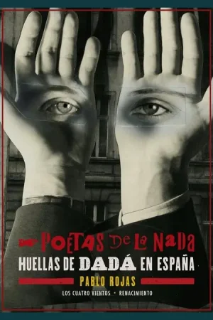 Venta Final Poetas de la Nada "Huellas de Dadá en España"