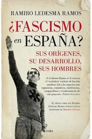 ¿Fascismo en España? Disponible Ahora