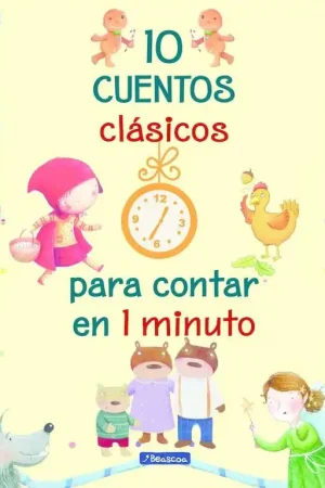 10 Cuentos Clásicos para Contar en 1 Minuto Compra Hoy