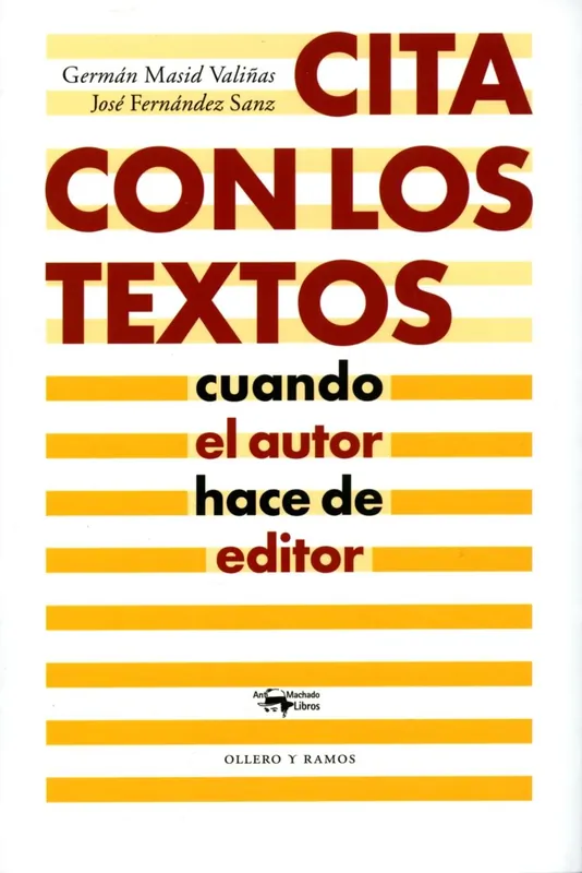 Comprar En Línea Cita con los Textos "Cuando el Autor Hace de Editor"