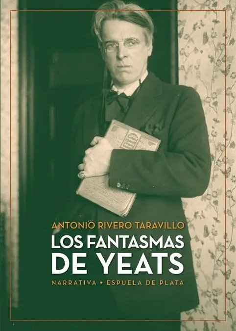 Barato Los Fantasmas de Yeats " Encuentros y Desencuentros de Yeats en su Viaje a Sevilla de 1927 "