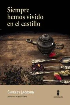 A Buen Precio Siempre Hemos Vivido en el Castillo