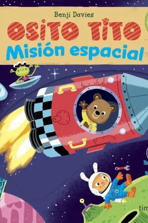 A Buen Precio Osito Tito. Misión Espacial