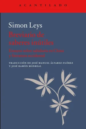 Bestseller Breviario de Saberes Inútiles "Ensayos sobre Sabiduría en China y Literatura Occidental"