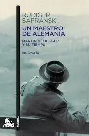 Un maestro de Alemania "Martin Heidegger y su tiempo" Oferta De Temporada