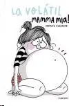 Precio Económico La volátil. Mamma mía!