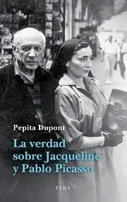 Última Oportunidad La Verdad sobre Jacqueline y Pablo Picasso