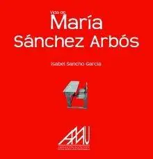 Vida de María Sánchez Arbós Descuento