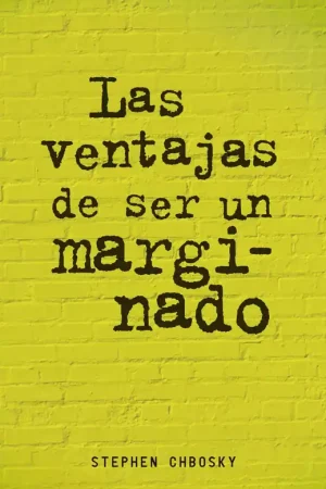 Venta Final Las ventajas de ser un marginado