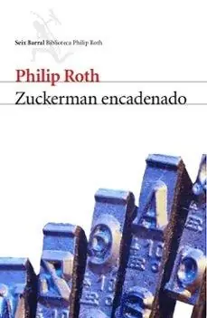 Zuckerman encadenado Ordena Ya