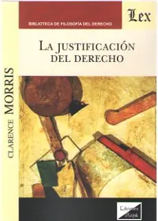 A Buen Precio La justificación del Derecho