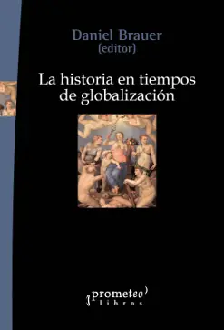 Envío Inmediato La historia en tiempos de globalización