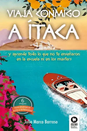 Viaja conmigo a Ítaca Solo Hoy