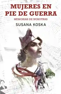 A Buen Precio Mujeres en pie de guerra