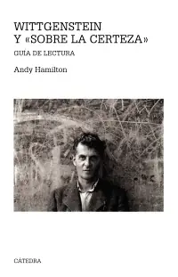 Wittgenstein y "Sobre la certeza" Oferta