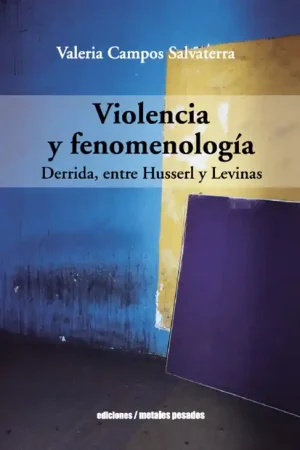 Violencia y fenomenología Ordenar Ahora Mismo
