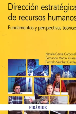 Alta Calidad Dirección estratégica de recursos humanos