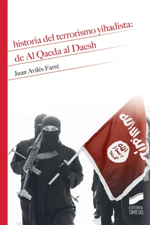 Alta Calidad Historia del terrorismo yihadista