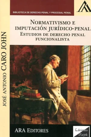 Venta Final Normativismo e imputación jurídico-penal