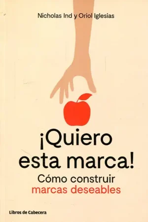 ¡Quiero esta marca! Imprescindible (Must-Have)