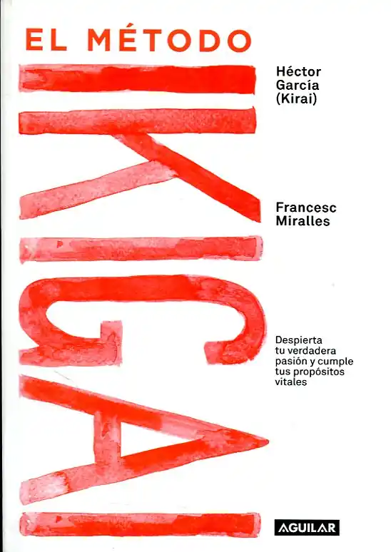 A Buen Precio El método Ikigai